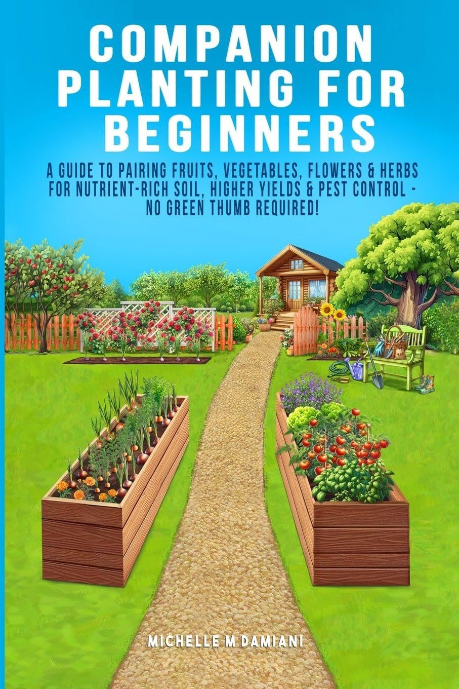 Companion Planting For Beginners Garden & Plants
