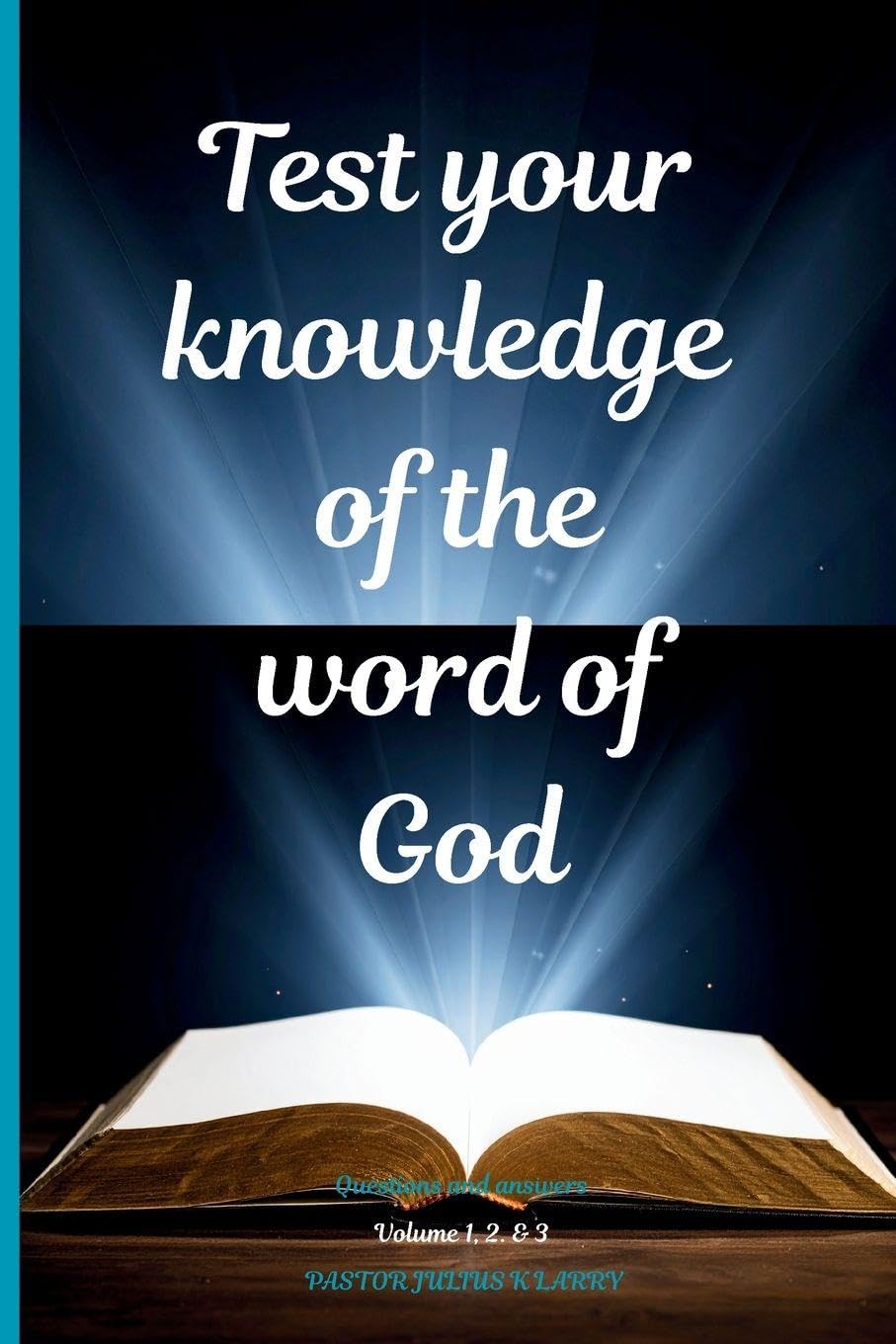Test your knowledge of the word of God. Volume 1, 2, & 3 Reference Books