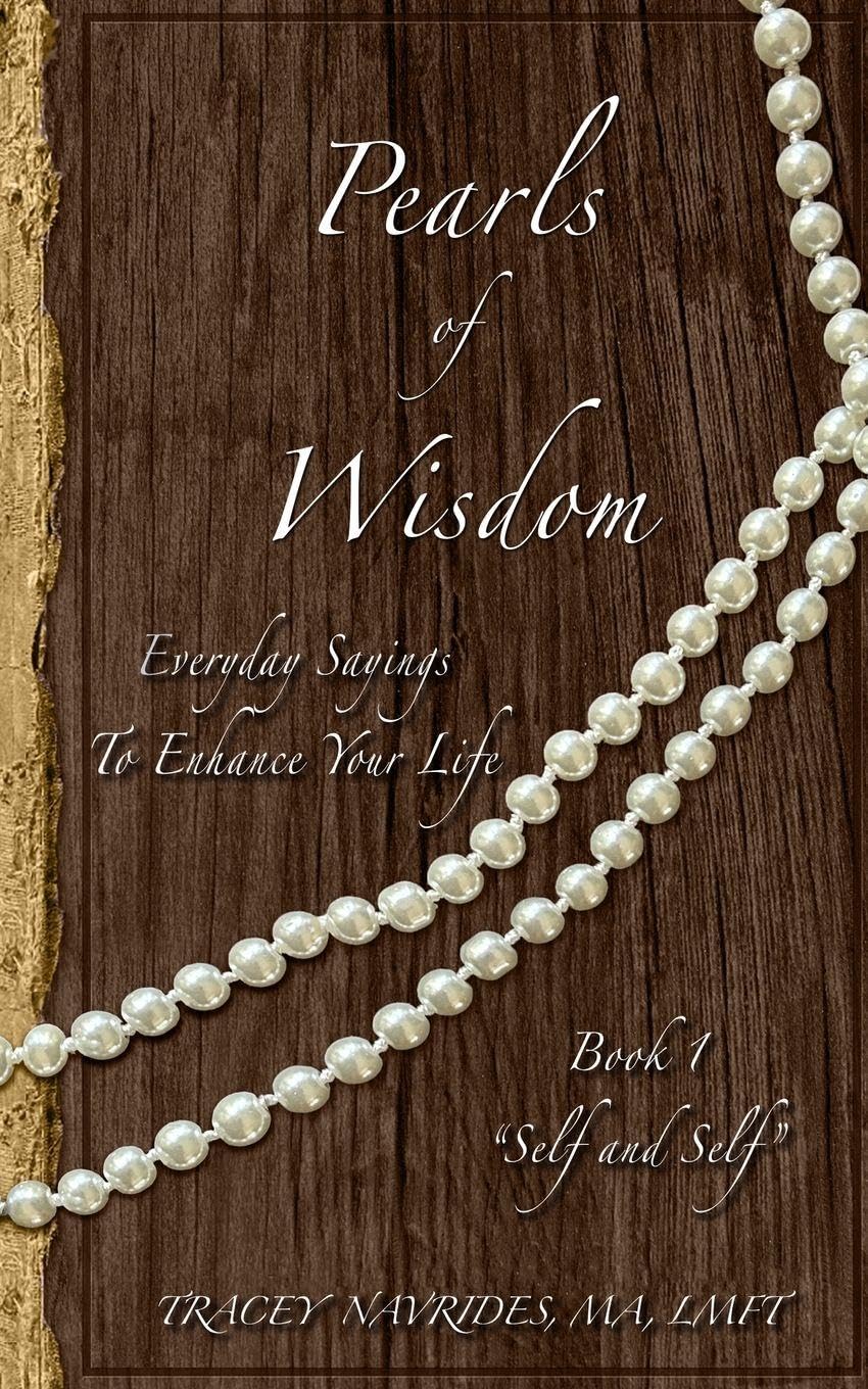 Pearls of Wisdom "Self and Self" Business, Finance & Career