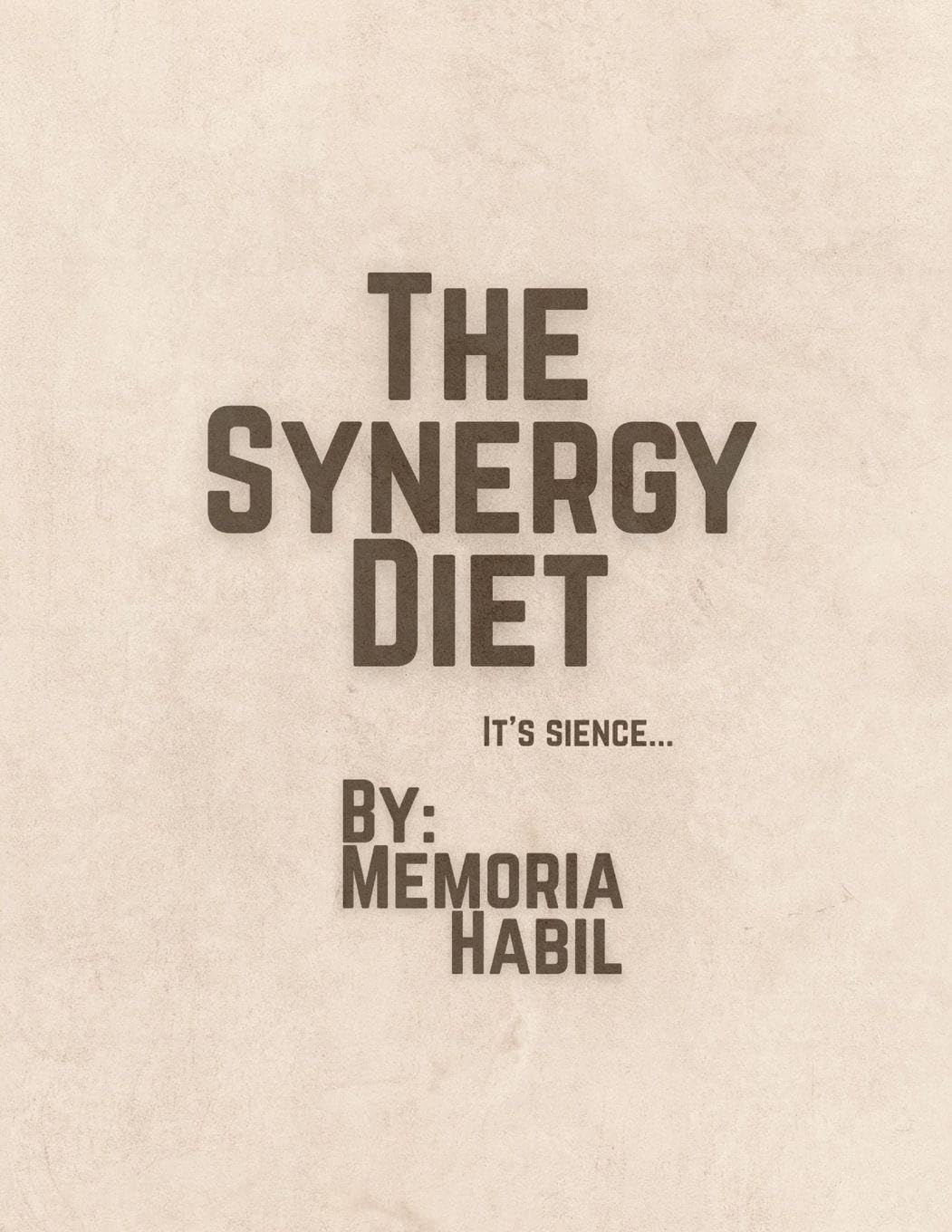 The Synergy Diet Health, Nutrition & Fitness