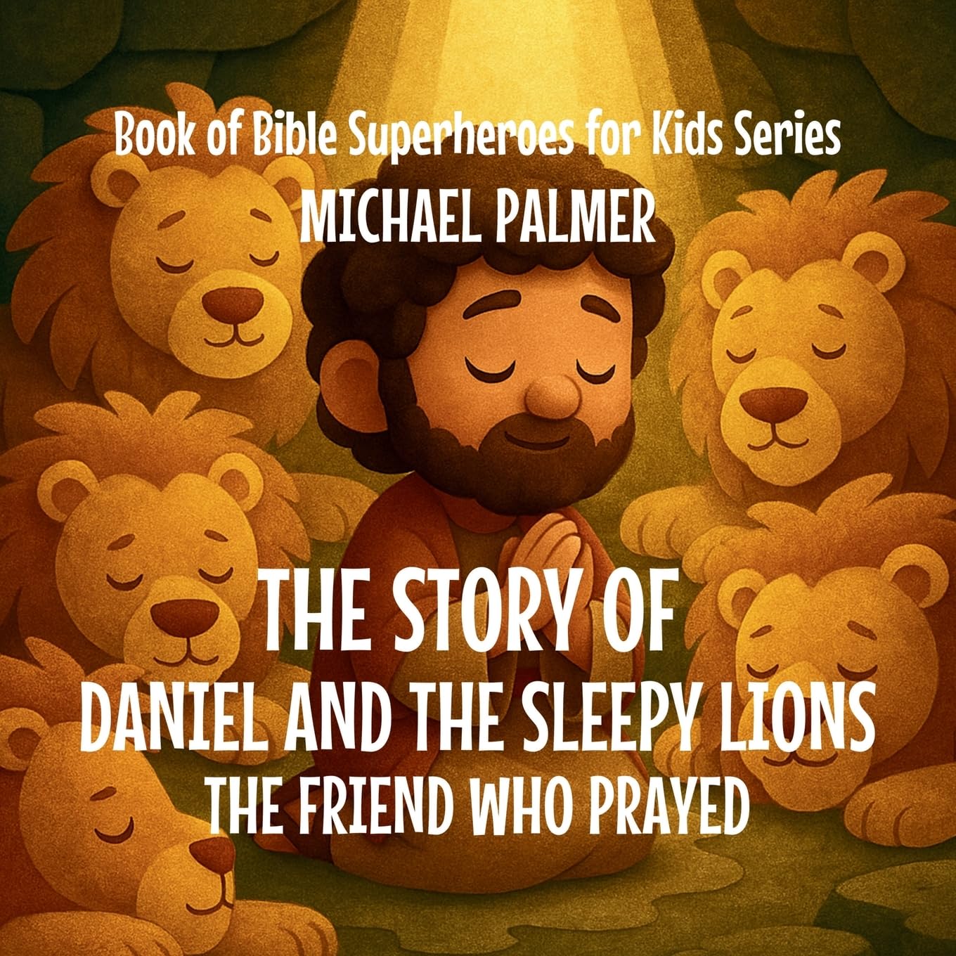 The Story Of Daniel And The Sleepy Lions Non-fiction