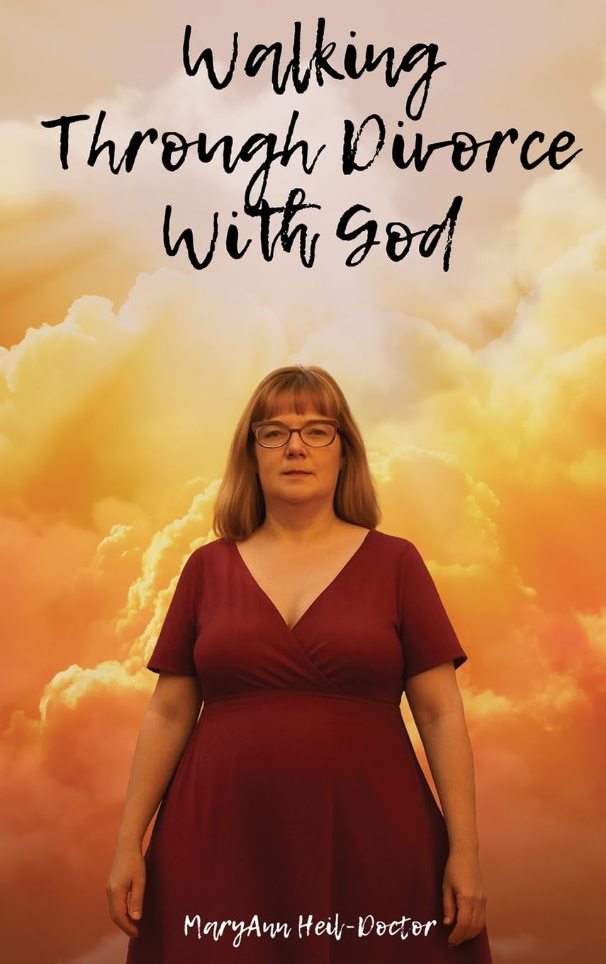 Walking Through Divorce with God Religion & Esotericism