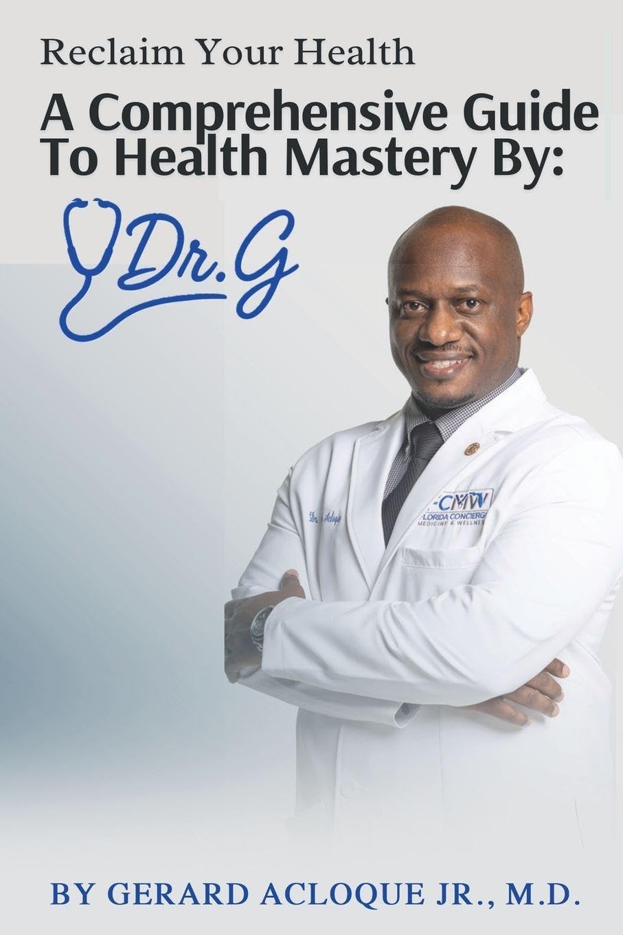 Reclaim Your Health | Comprehensive Guide To Health Mastery By Health, Nutrition & Fitness