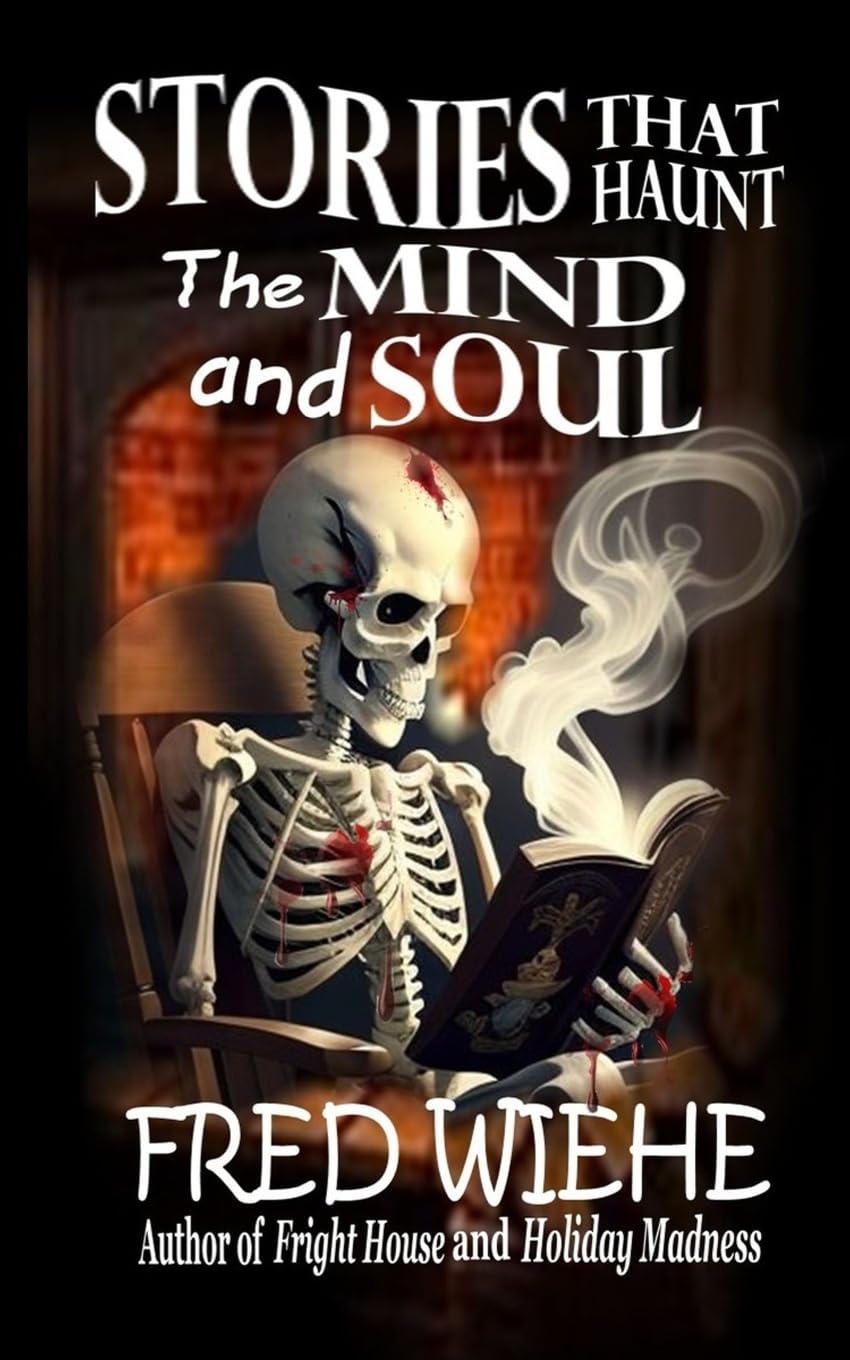 Stories that Haunt the Mind and Soul Horror & Mystery