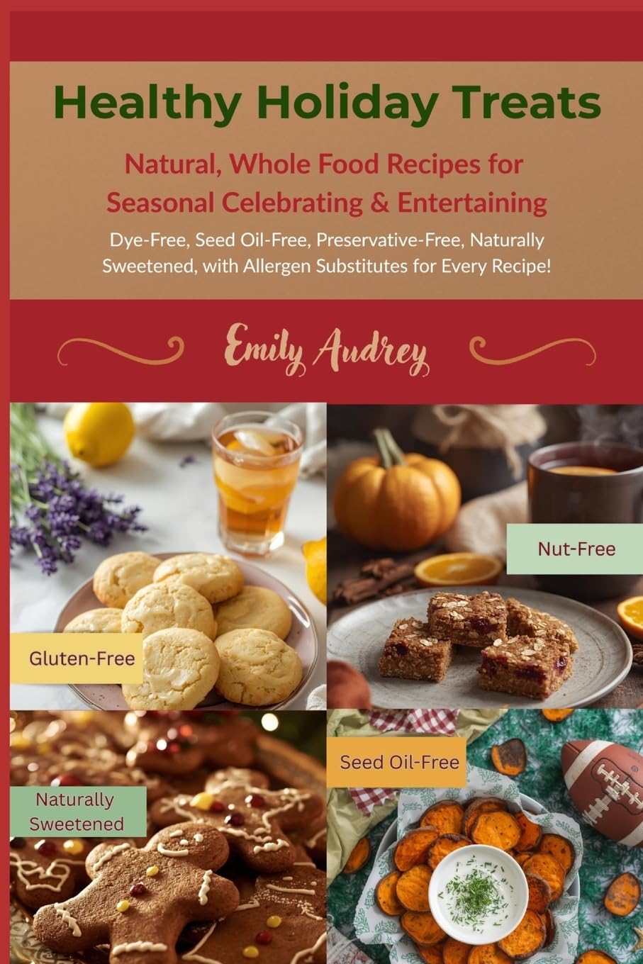 Healthy Holiday Treats Leisure, Home & Garden