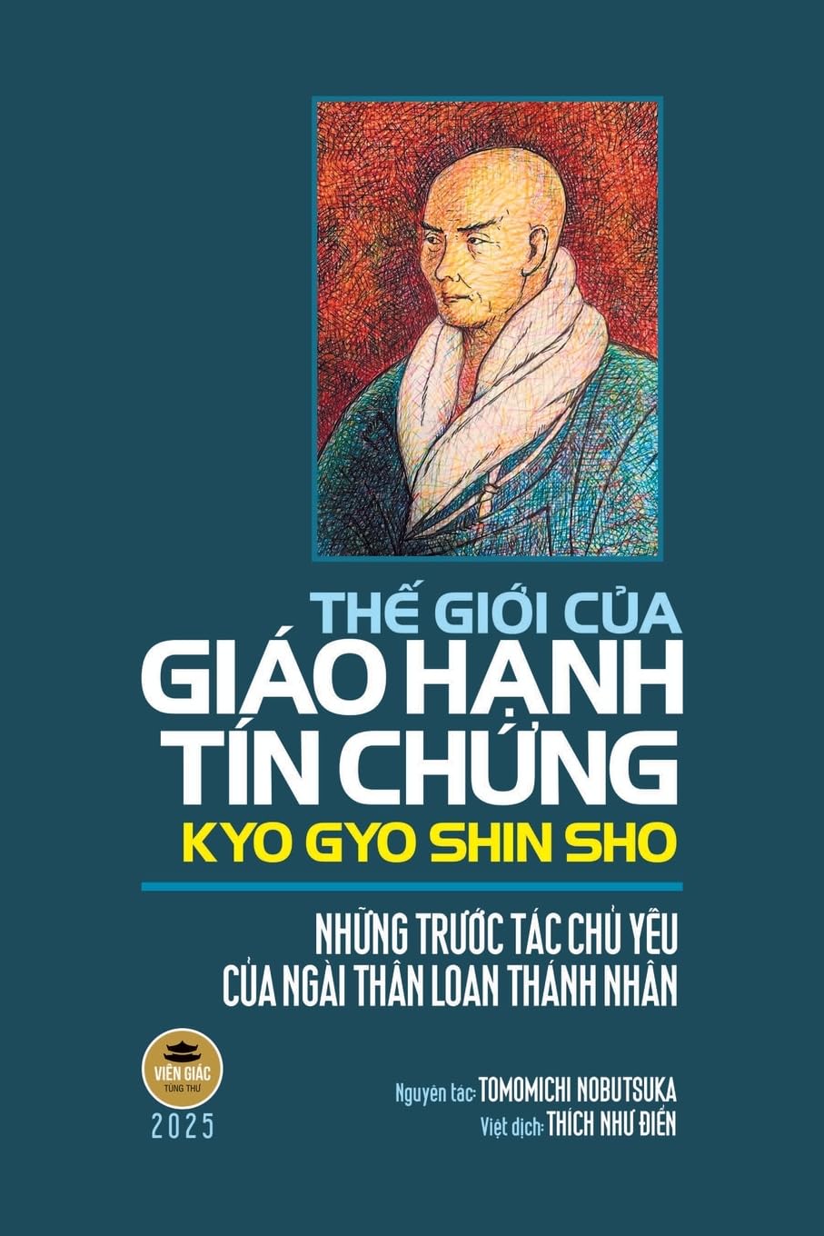Th¿ gi¿i c¿a Giáo H¿nh Tín Ch¿ng Kyo Gyo Shin Sho Religion & Esotericism