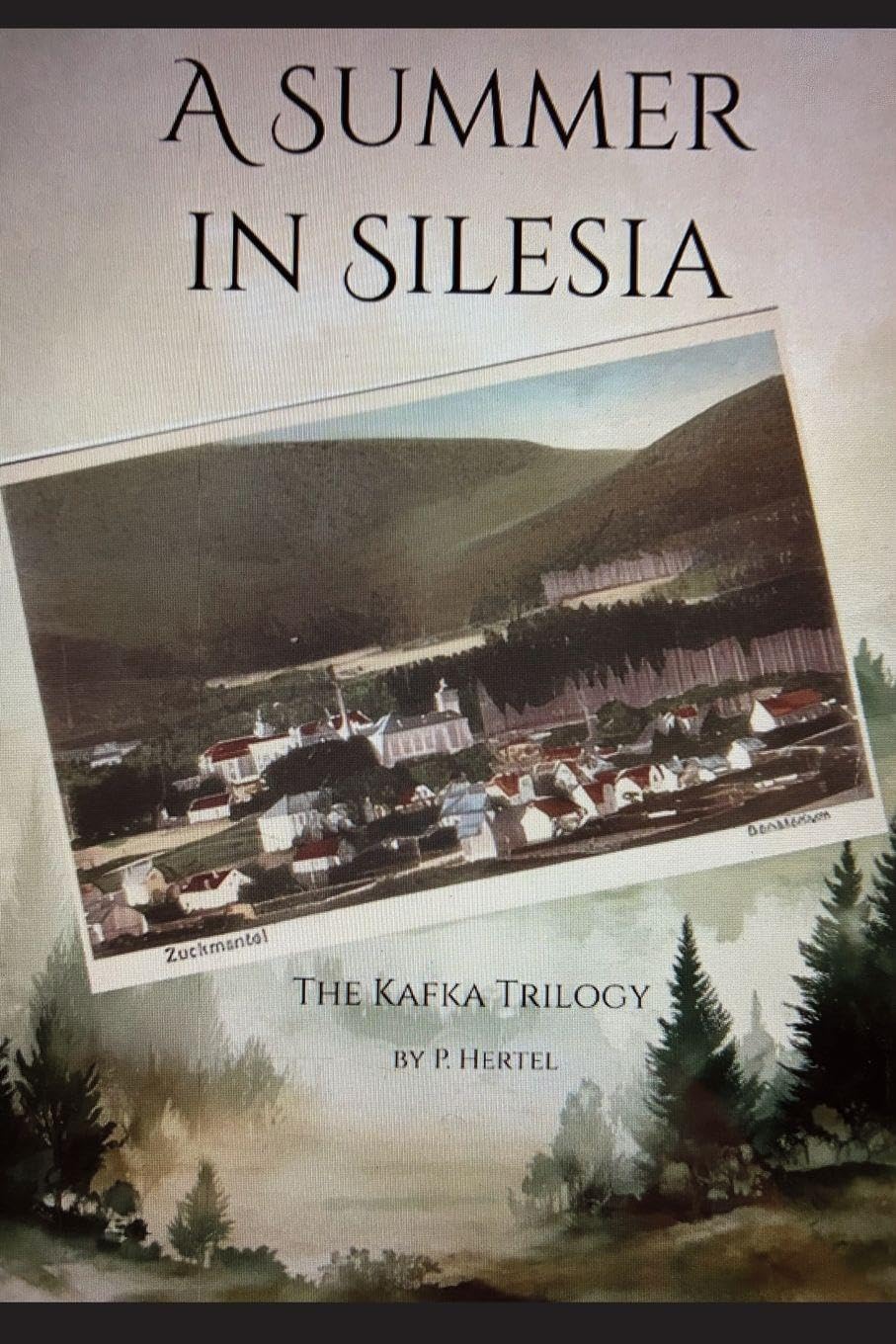 A Summer in Silesia, The Kafka Trilogy Contemporary literature