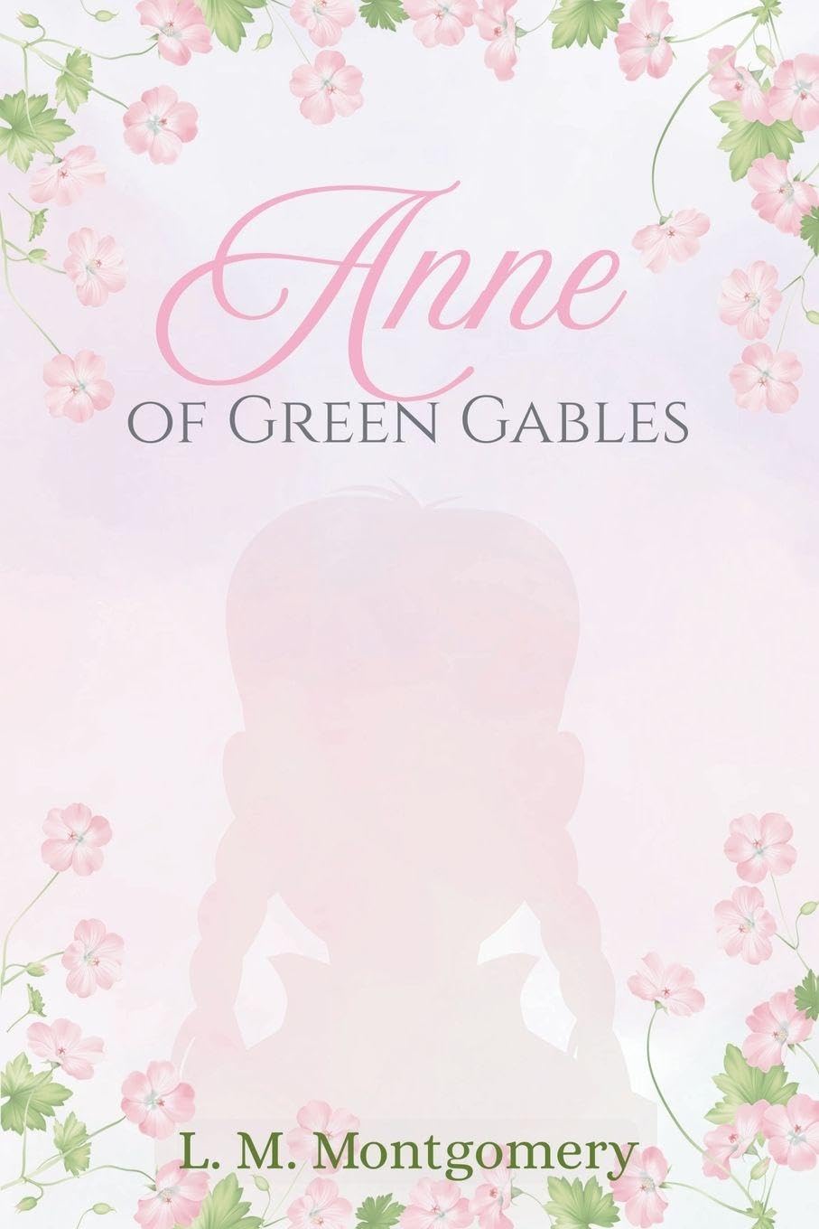 Anne of Green Gables Novels & Short Stories