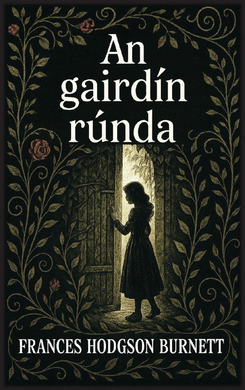 An gairdín rúnda Classics