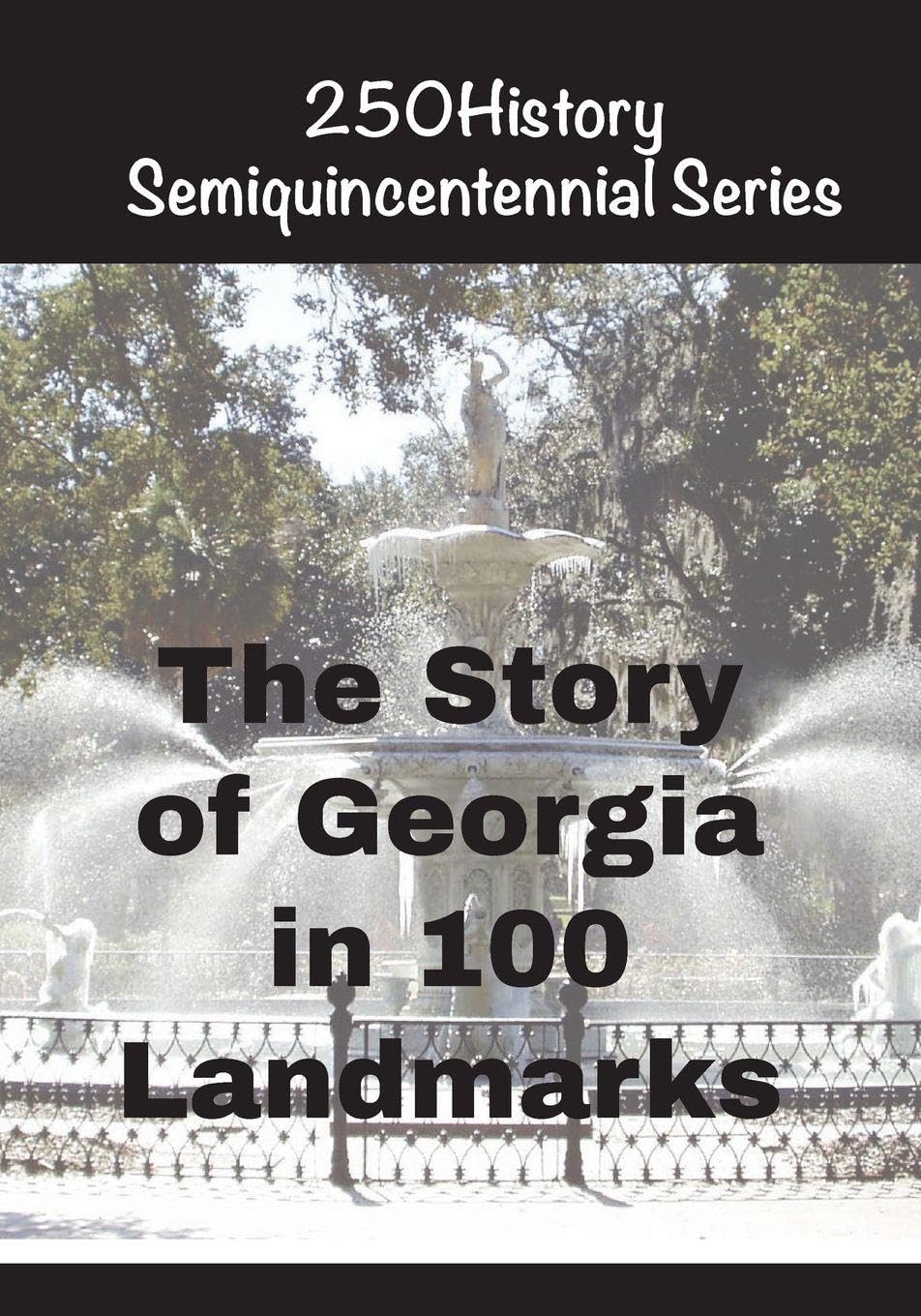 The Story of Georgia In 100 Landmarks Architecture