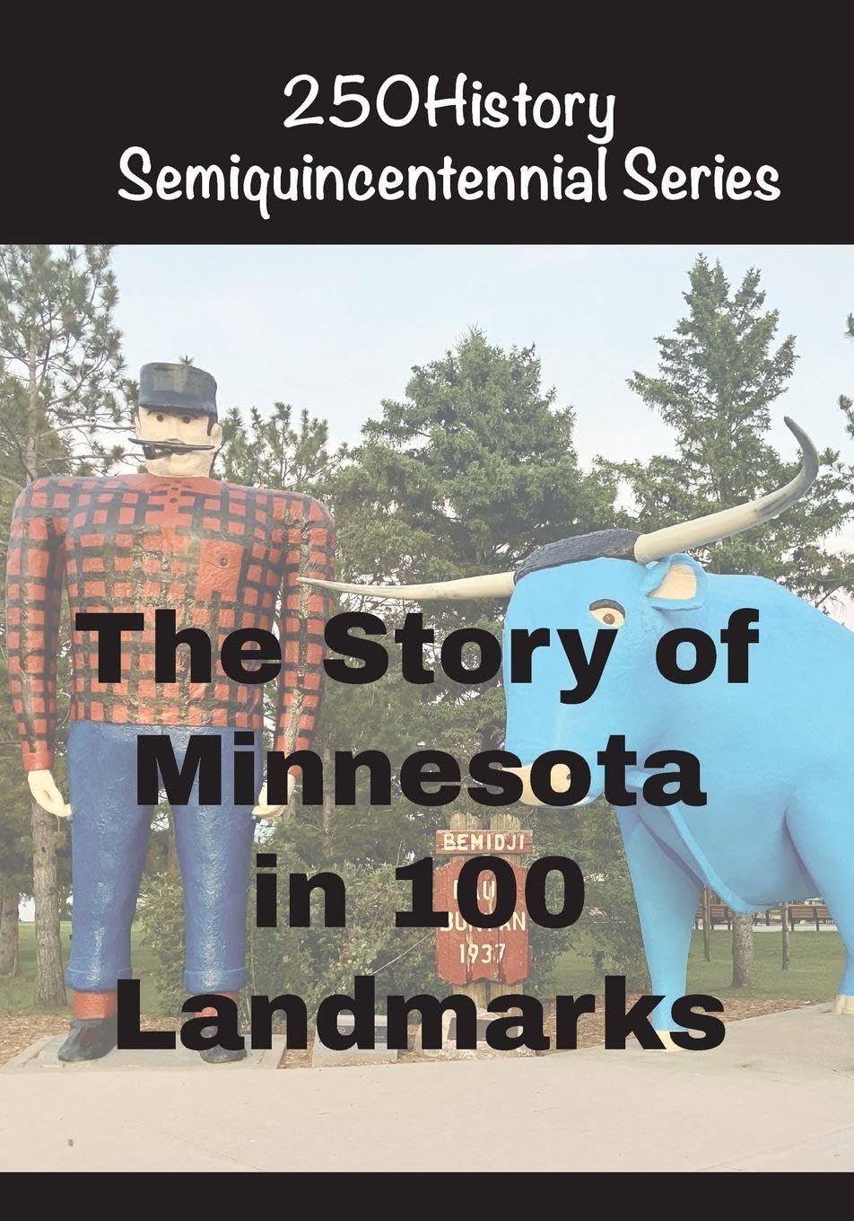 The Story of Minnesota In 100 Buildings Architecture