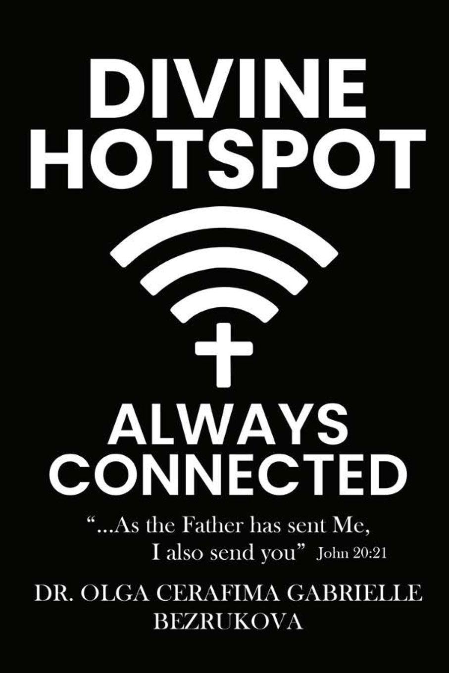 DIVINE HOTSPOT ALWAYS CONNECTED Contemporary literature