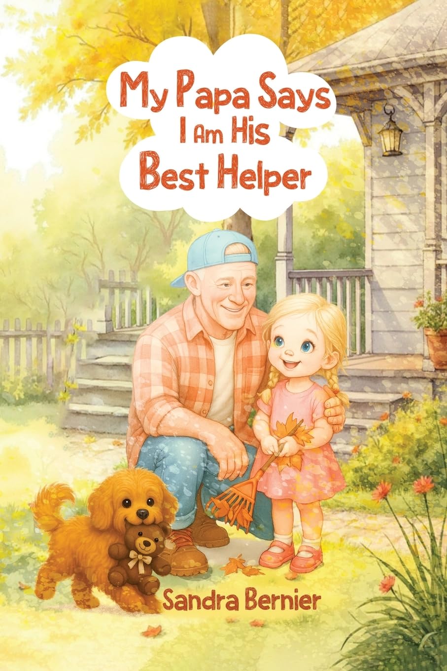 My Papa Says I am His Best Helper Non-fiction