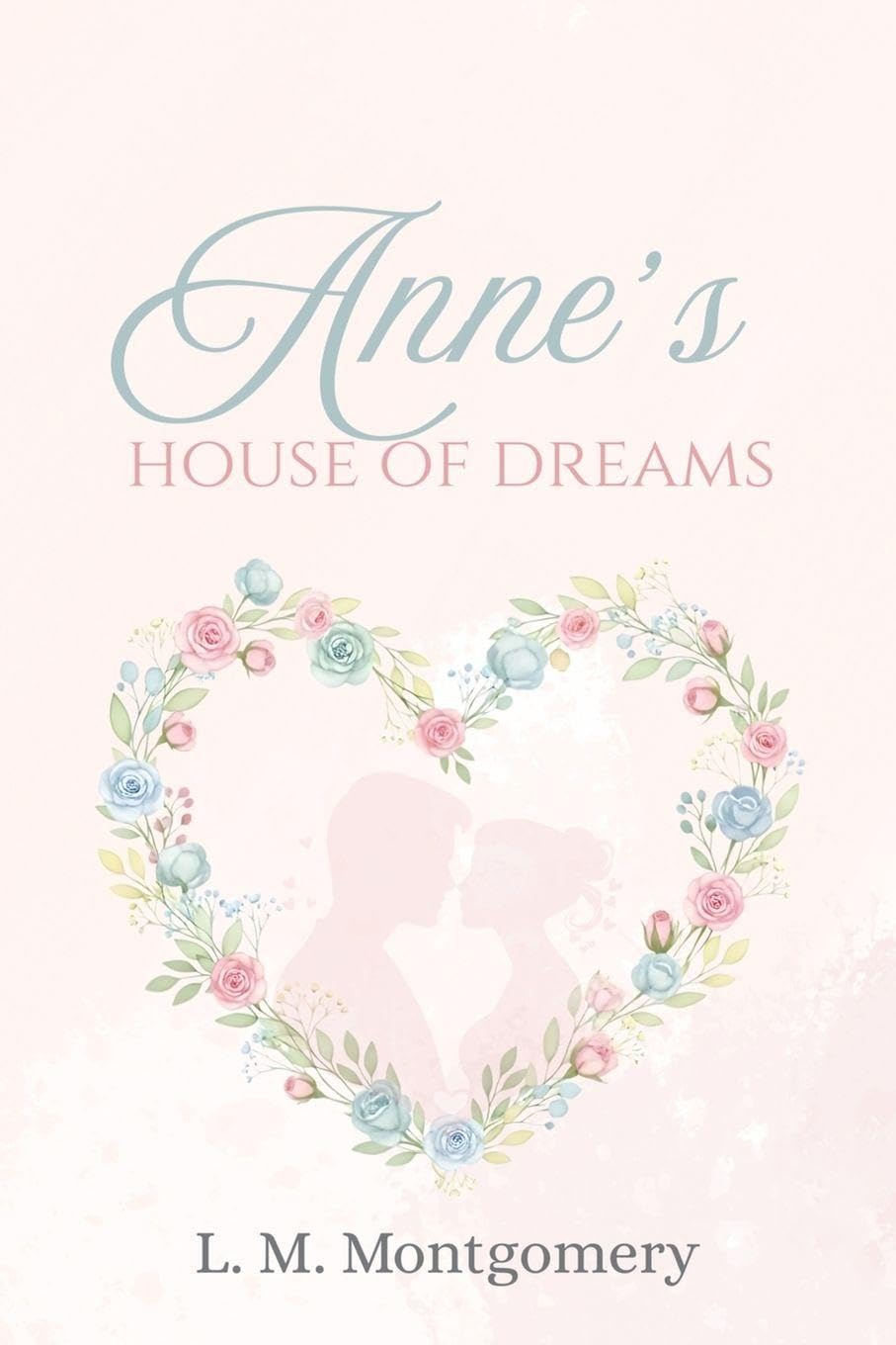Anne's House of Dreams Fiction