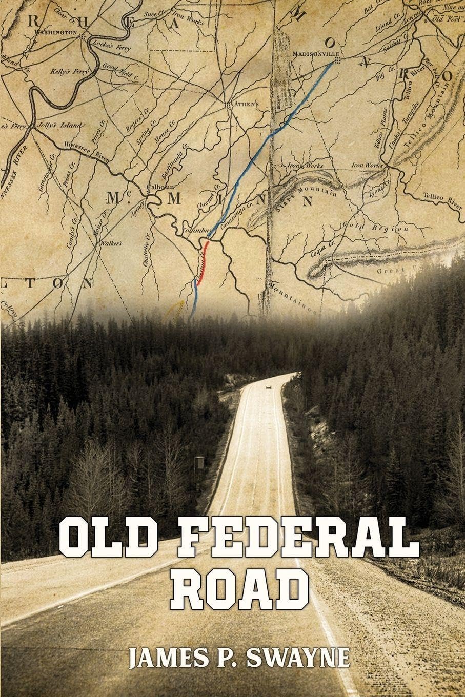 Documentation of The Old Federal Road in East Tennessee Politics & History