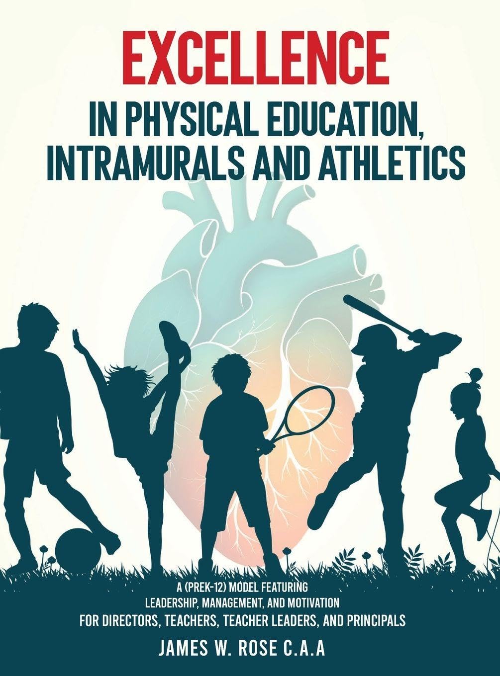Excellence in Physical Education, Intramurals, and Athletics Learning & Reference