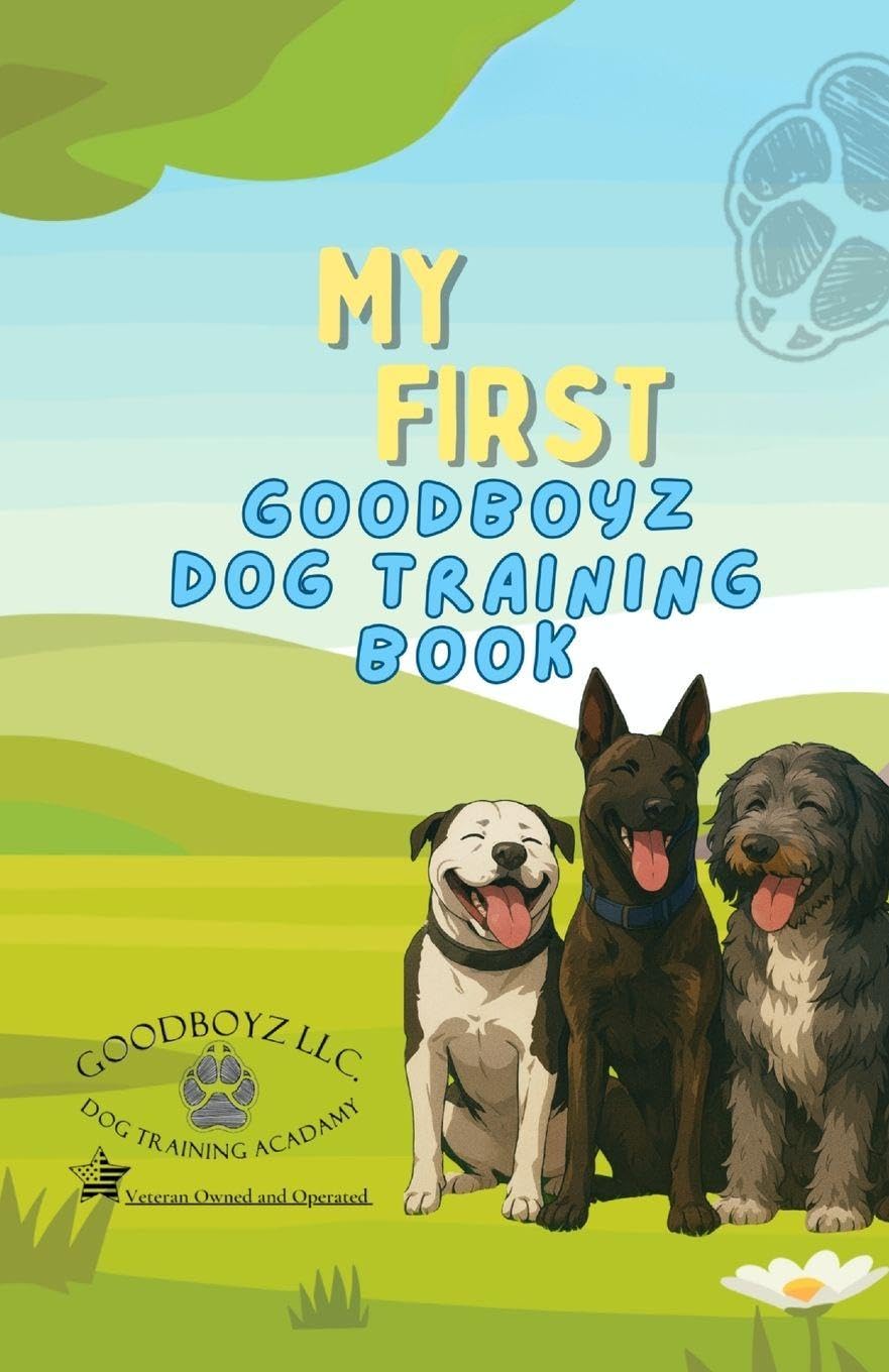My First Goodboyz Dog Training Book Pets