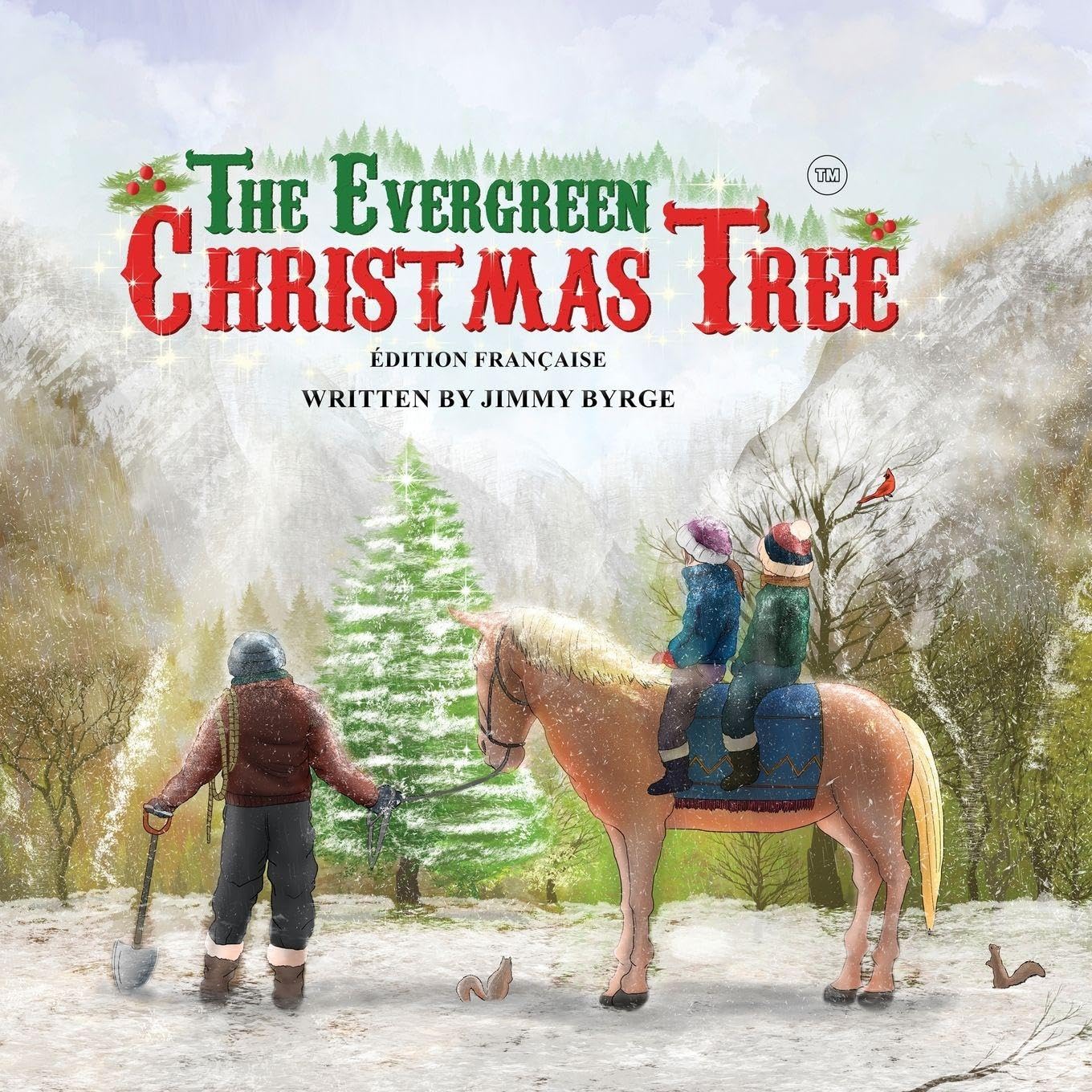 The Evergreen Christmas Tree ( French Edition) Non-fiction
