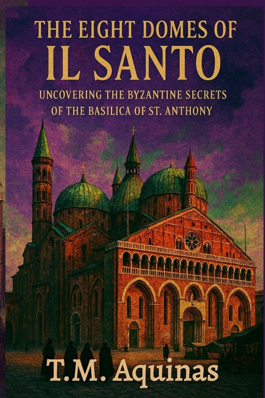 The Eight Domes of Il Santo Architecture