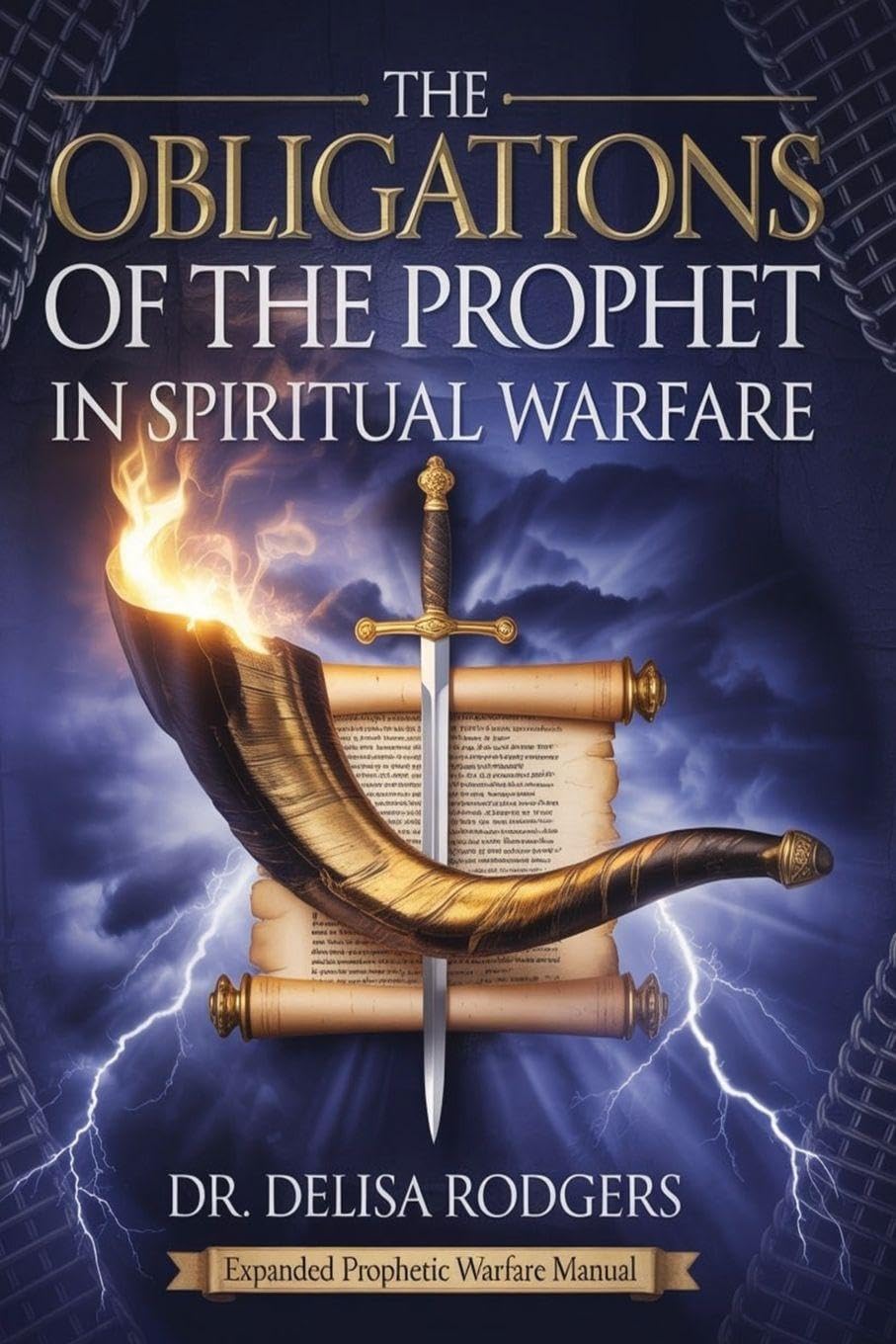 Obligations of the Prophet in Spiritual Warfare Religion & Esotericism