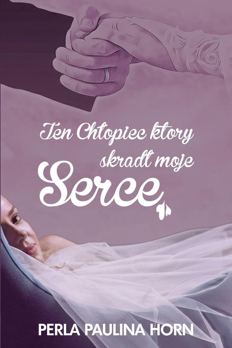 Ten Ch¿opiec który skradt moje Serce Contemporary literature
