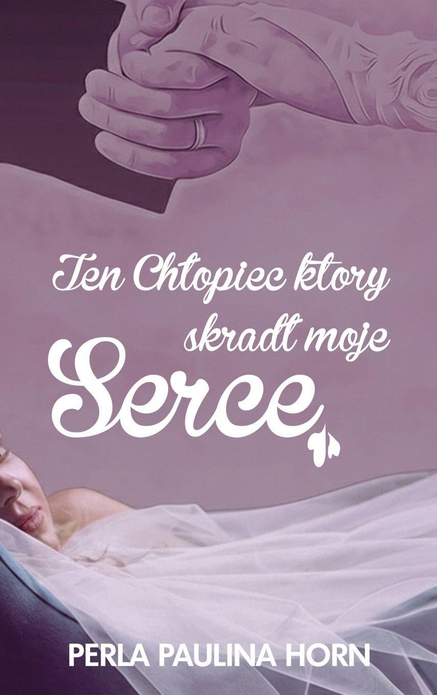 Ten Ch¿opiec który skradt moje Serce Contemporary literature