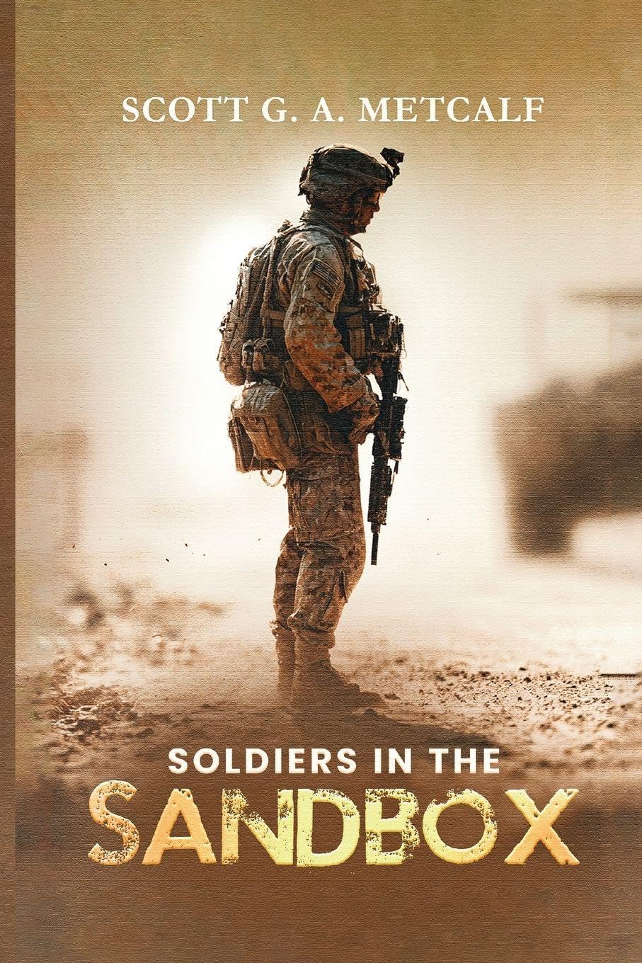 Soldiers In The Sandbox Contemporary literature