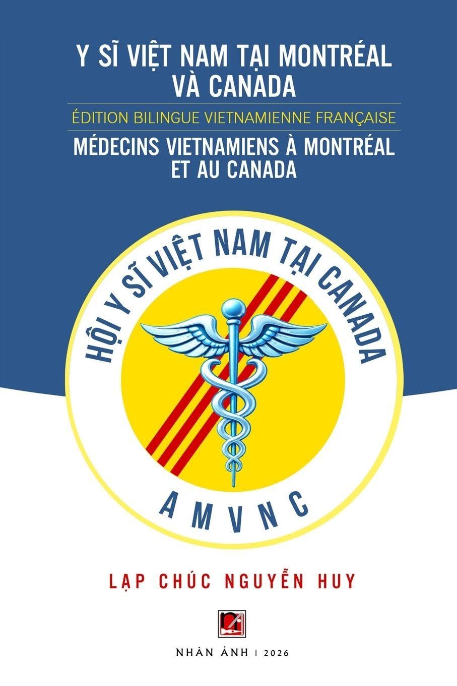 Médecines Vietnamiens À Montréal Et Au Canada (softcover - color inside) Contemporary literature
