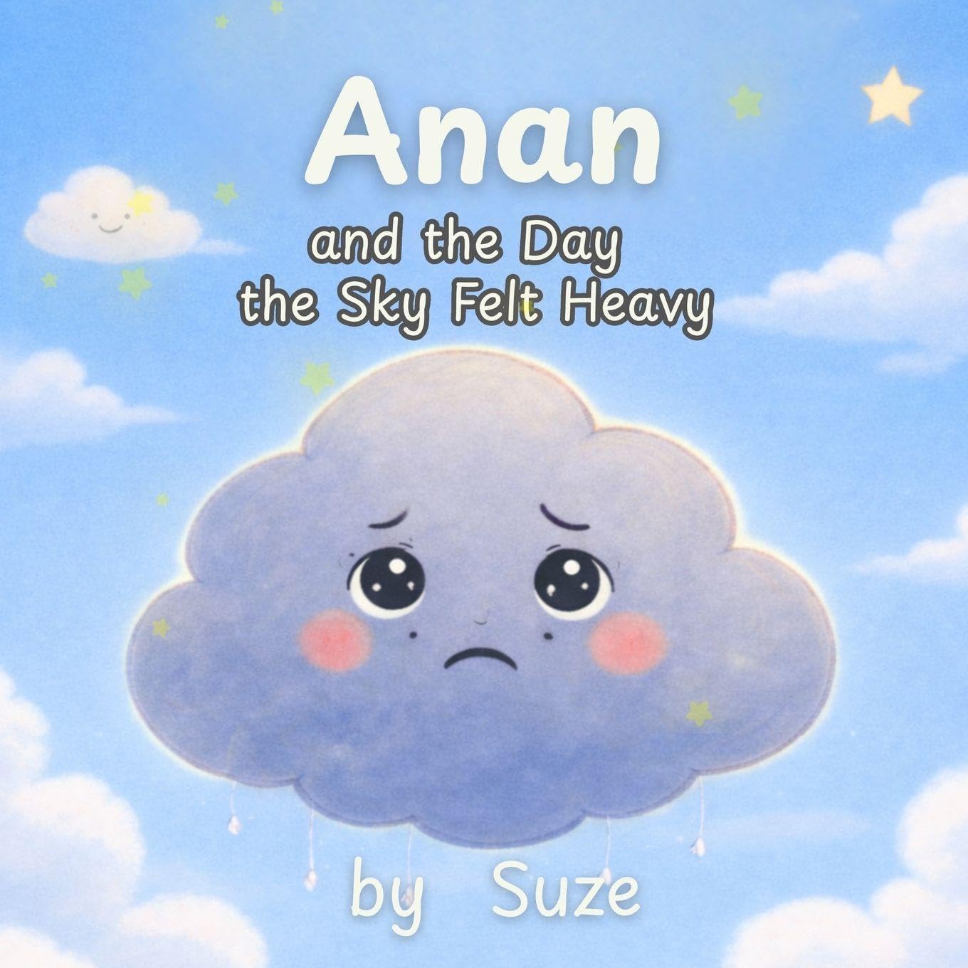 Anan and the Day the Sky Felt Heavy Non-fiction