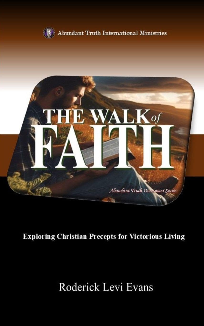 The Walk of Faith Religion & Esotericism