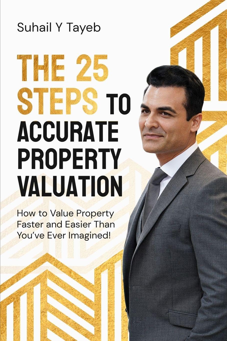 The 25 Steps to Accurate Property Valuation Law