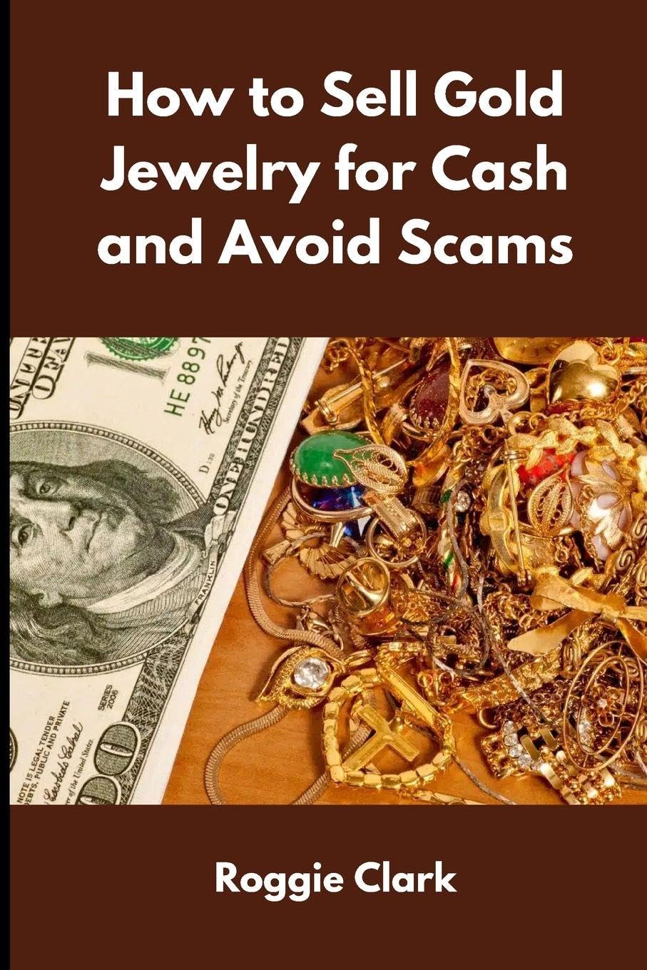 How to Sell Gold Jewelry for Cash and Avoid Scams Hobbies & Crafts