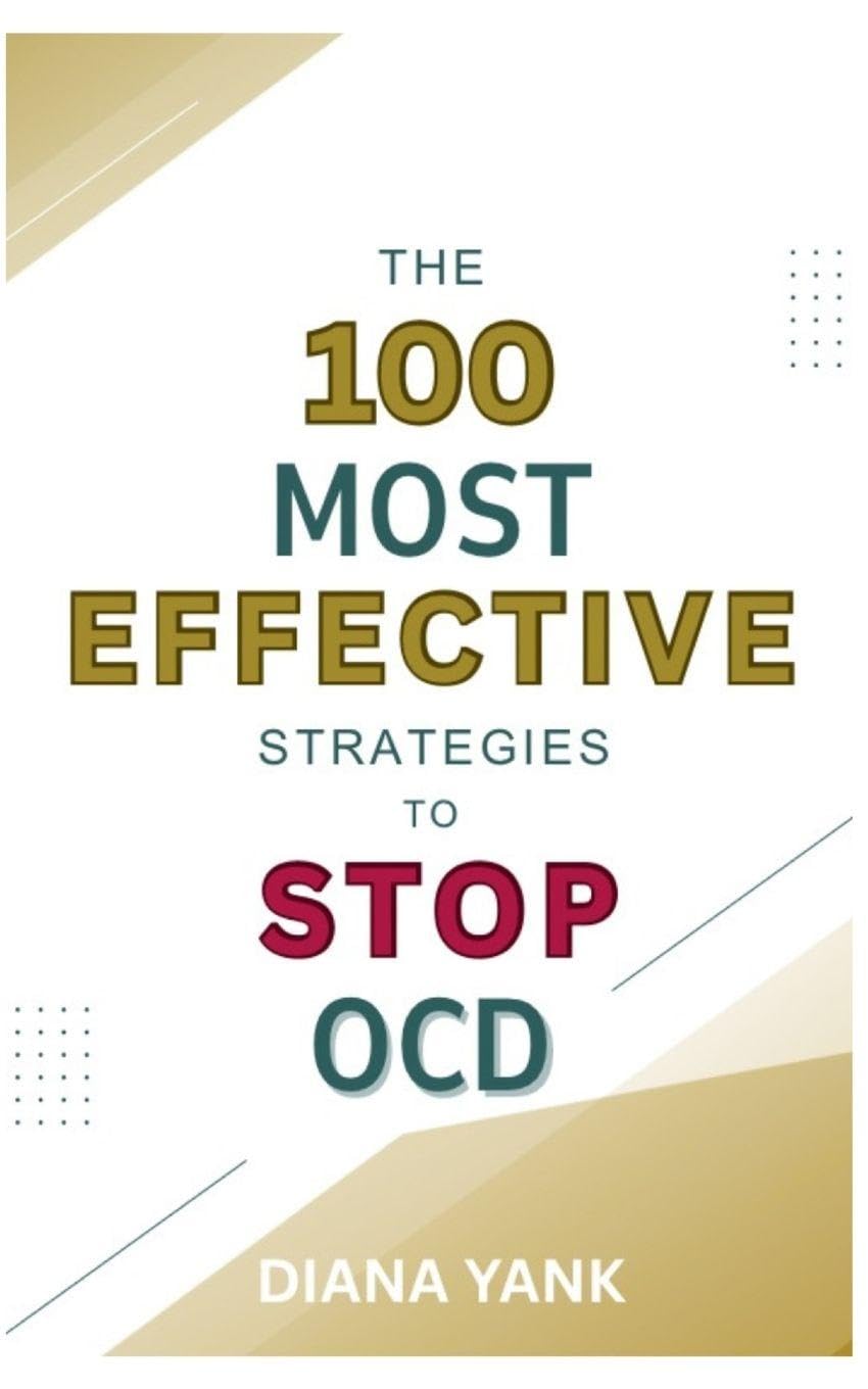 The 100 Most Effective Strategies to Stop OCD Psychology