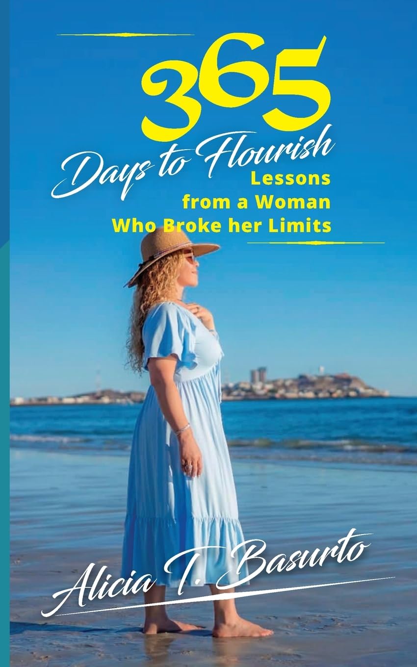 365 Days to Flourish Lessons from a Woman Who Broke her Limits Religion & Esotericism