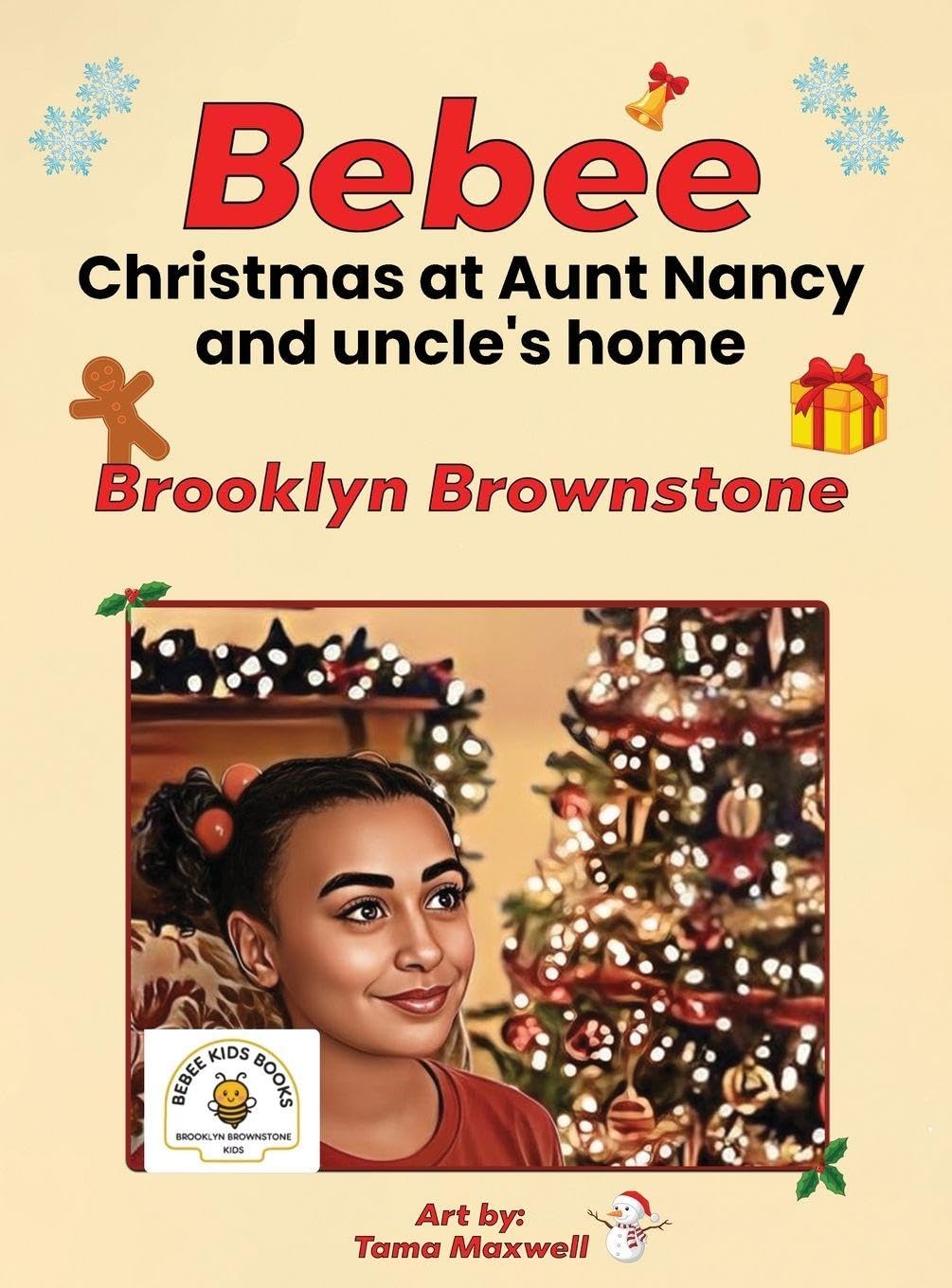 Bebee, Christmas at Aunt Nancy and Uncle's Home Non-fiction