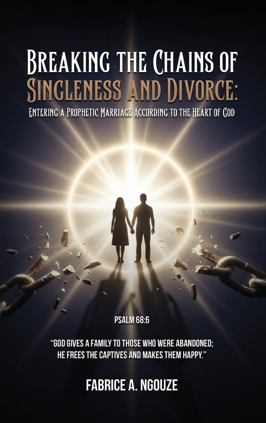 BREAKING THE CHAINS OF SINGLENESS AND DIVORCE Religion & Esotericism