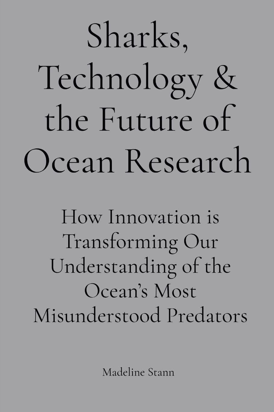 Sharks, Technology & the Future of Ocean Research Mathematics