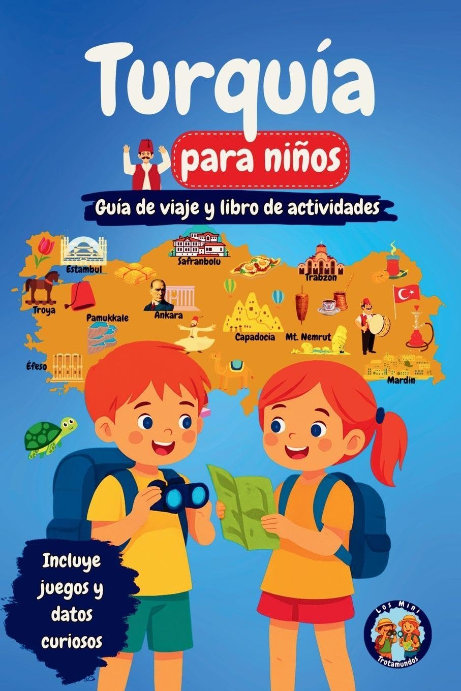 Turquía para niños - Guía de viaje y libro de actividades Politics & History