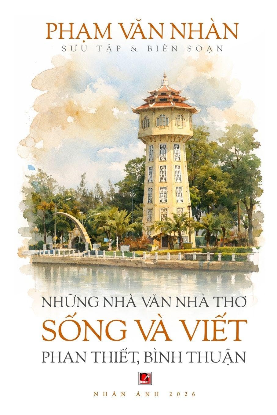 Nh¿ng Nhà V¿n Nhà Th¿ S¿ng Và Vi¿t Phan Thi¿t, Bình Thu¿n (softcover - black-and-white) Contemporary literature