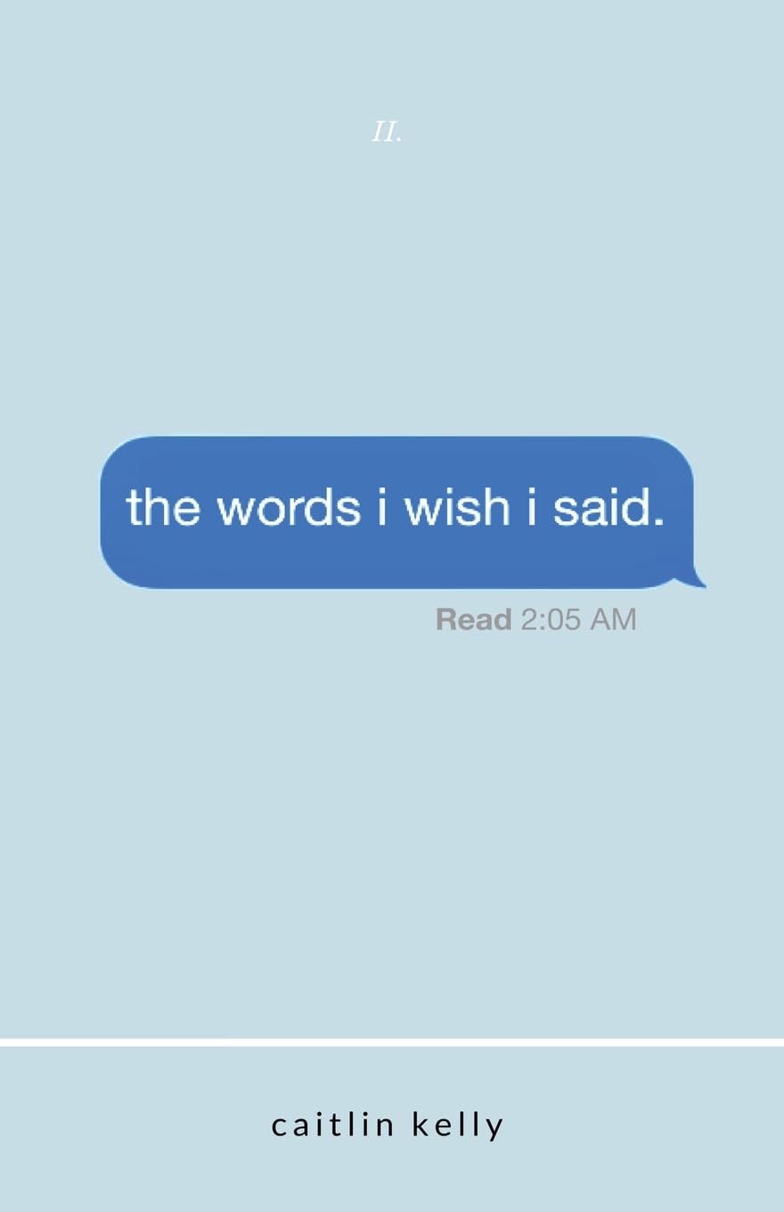 the words i wish i said Fiction