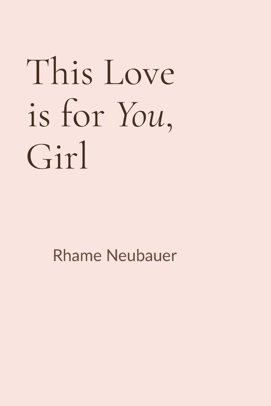 This Love is for You, Girl Religion & Esotericism