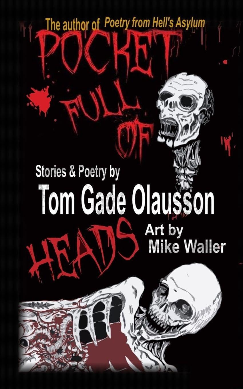 Pocket Full of Heads Contemporary literature