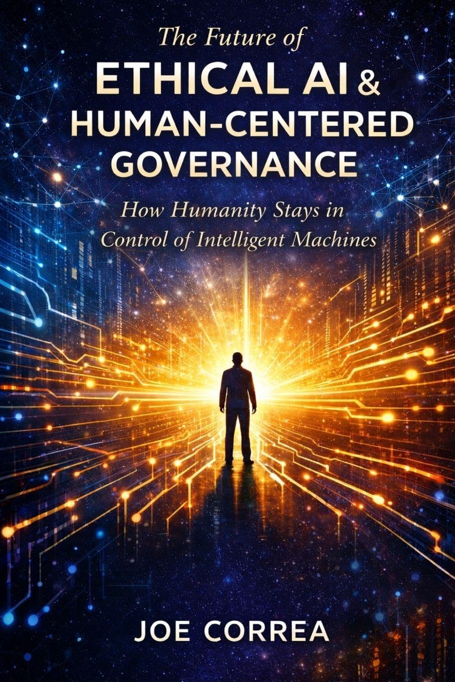 The Future of Ethical AI & Human-Centered Governance Computer Science