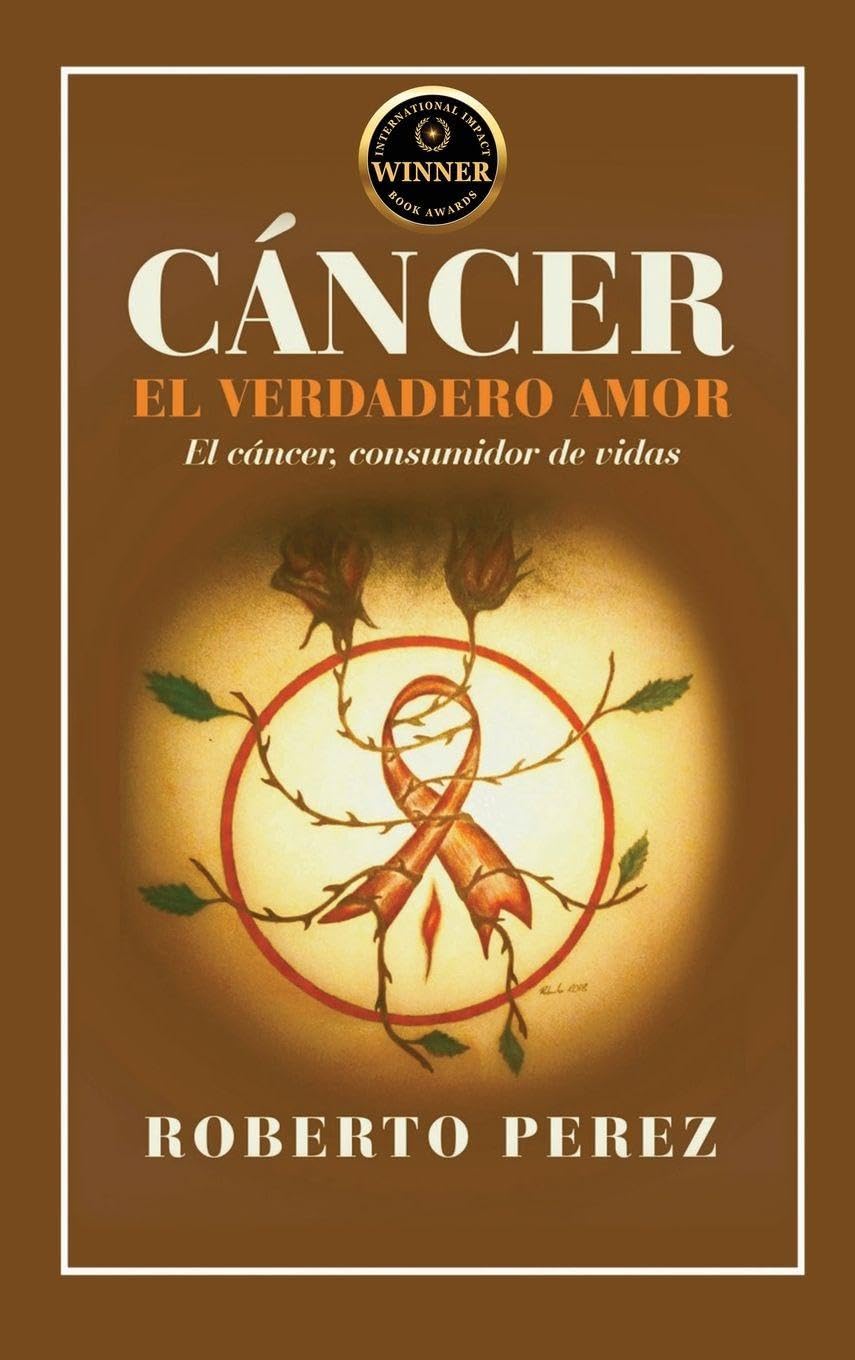 CÁNCER EL VERDADERO AMOR Health, Nutrition & Fitness