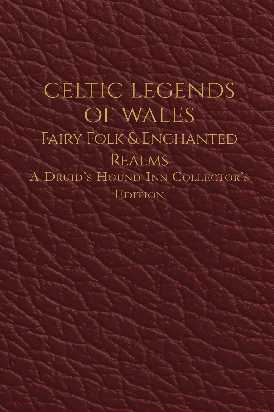 Celtic Legends of Wales Law