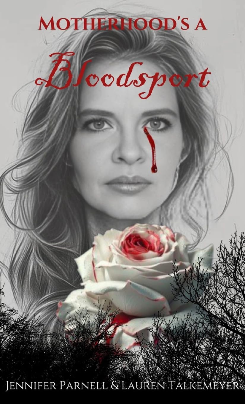 Motherhood's a Bloodsport Contemporary literature