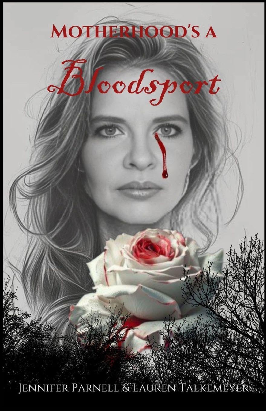 Motherhood's a Bloodsport Contemporary literature