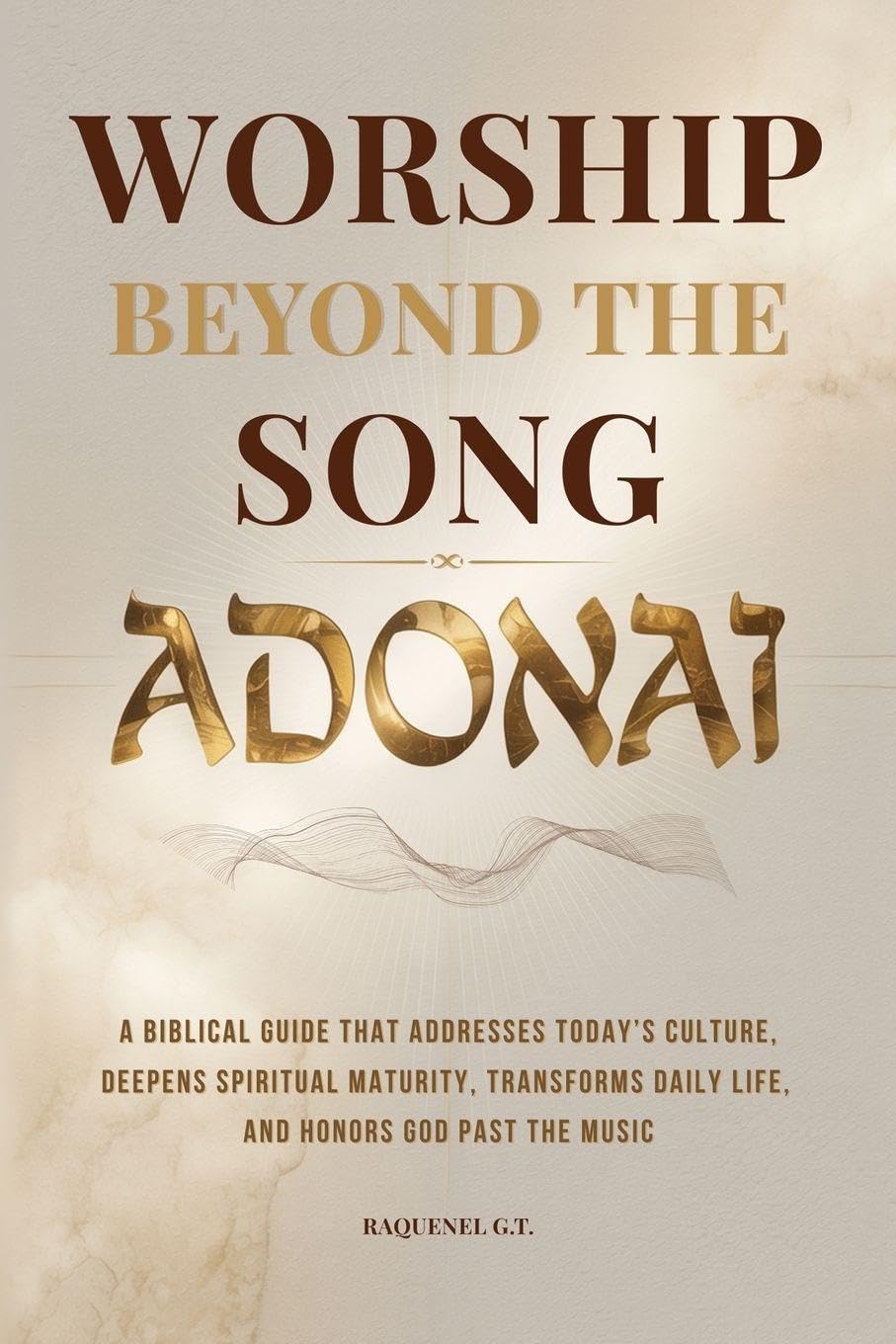 ADONAI - Worship Beyond the Song Learning & Reference