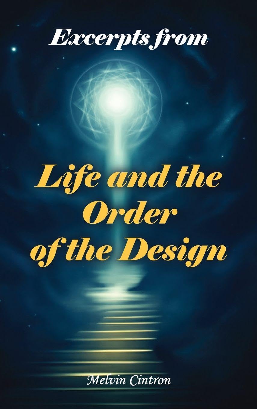 EXCERPTS OF LIFE AND OF THE ORDER OF THE DESIGN Self-help