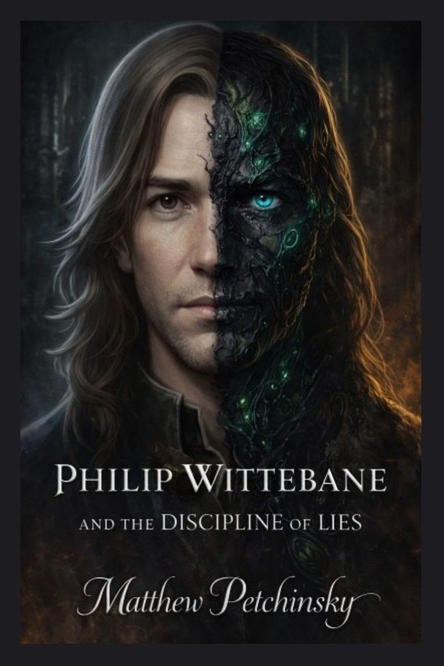 Philip Wittebane and the Discipline of Lies Horror & Mystery